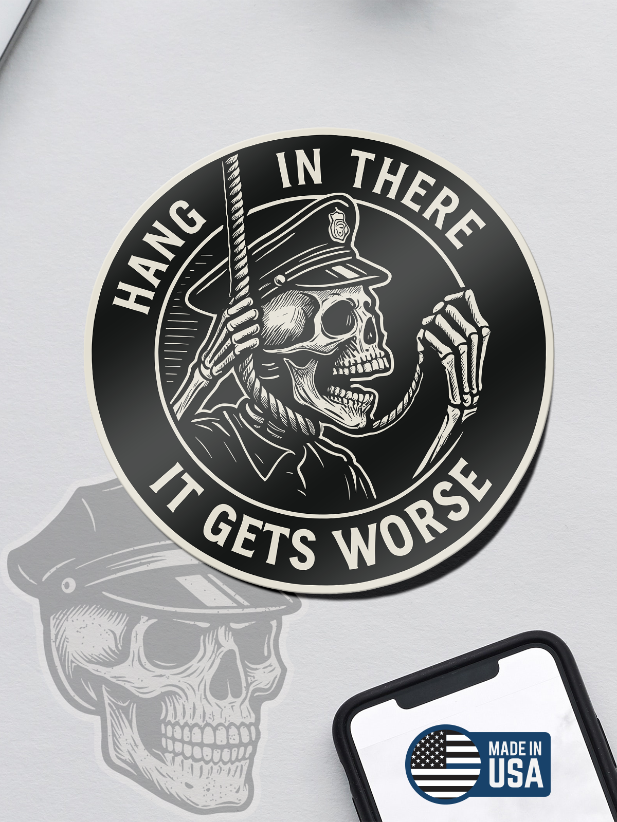 Hang In There, It Gets Worse Sticker